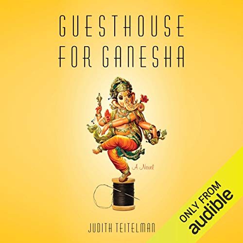 Guesthouse for Ganesha audiobook cover depicting god Ganesha standing on a thread spool